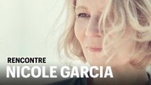 Nicole Garcia : « L’argent court dans mes films, il éclaire les rapports entre les gens ».