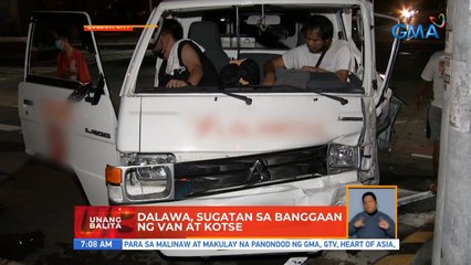 Dalawa, sugatan sa banggaan ng van at kotse | UB