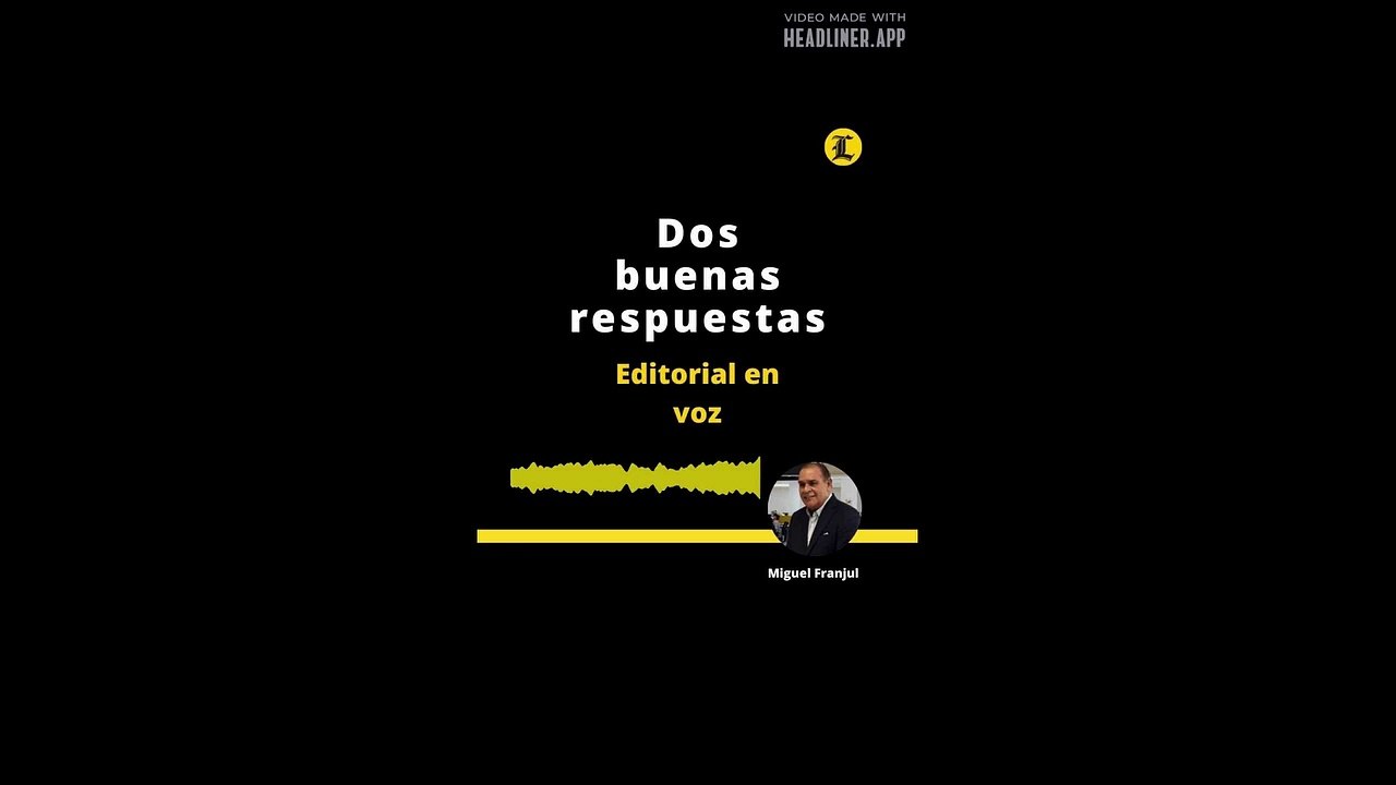 EDITORIAL: Dos buenas respuestas