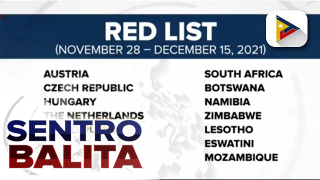Mga bansang nasa red list ng Pilipinas, nadagdagan dahil sa banta ng Omicron variant; 4-door policy, naka-activate para hindi makalusot sa bansa ang Omicron variant