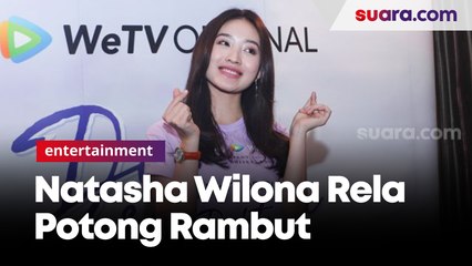 Natasha Wilona Sempat Tak Ikhlas Rambutnya Dipotong Pendek