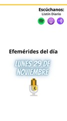 EFEMERIDES: Lunes 29 de noviembre 2021