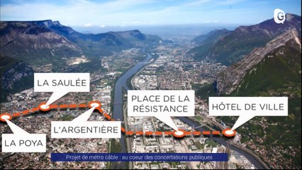 Reportage - Le métro câble au coeur des concertations