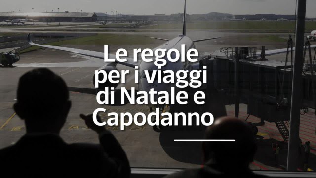 Le regole per i viaggi di Natale e Capodanno in Italia e all'estero