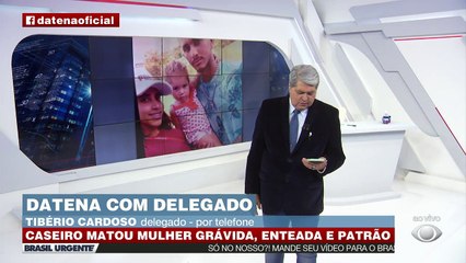 Durante o Brasil Urgente, Datena conversou ao vivo com o Delegado Tibério Cardoso sobre a força tarefa que está na caça de um homem que matou a mulher, a enteada e o vizinho. #BrasilUrgente