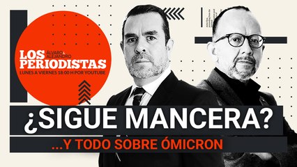 #EnVivo | #LosPeriodistas | Le acercan la lumbre a Mancera | Todo sobre Ómicron