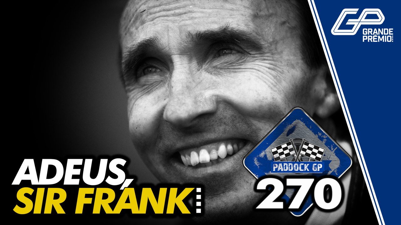 VERSTAPPEN TEM MATCH-POINT CONTRA HAMILTON + LEGADO DE FRANK WILLIAMS NA F1 | Paddock GP #270