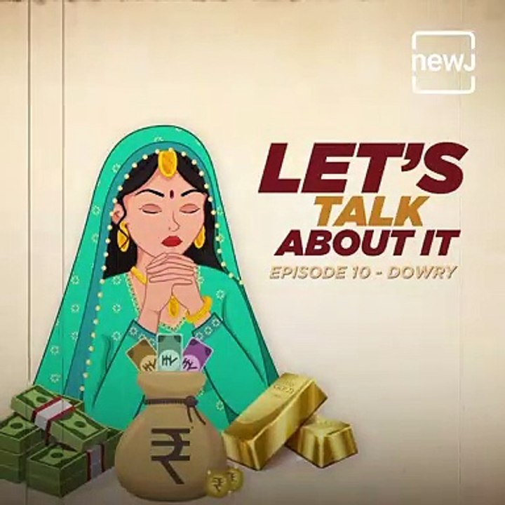 Let's Talk About Dowry