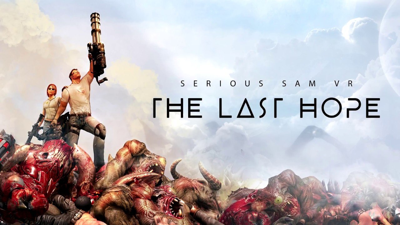 Serious Sam VR : The Last Hope - Trailer de lancement