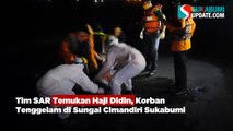 Tim SAR Temukan Haji Didin, Korban Tenggelam di Sungai Cimandiri Sukabumi