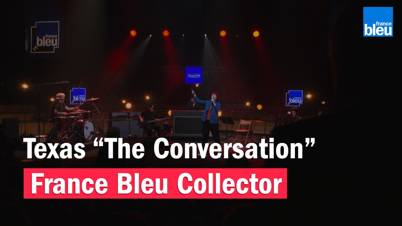 Texas "The Conversation" - France Bleu Collector