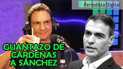 Guantazo de Cárdenas a Sánchez por regar con millones un nuevo chiringuito: ¡Es un robo a mano armada!
