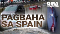 Pagbaha sa Spain | GMA News Feed