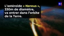 Un astéroïde plus grand que la tour Eiffel se rapproche de la Terre