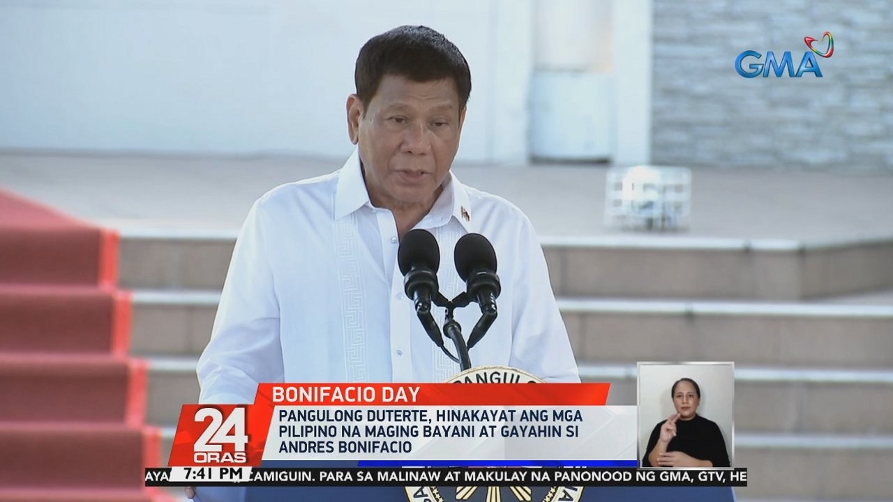Pangulong Duterte, hinakayat ang mga Pilipino na maging bayani at gayahin si Andres Bonifacio | 24 Oras