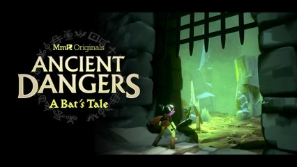 Dreams - Bande-annonce "Ancien Dangers : Les Aventures d'une Chauve Souris"