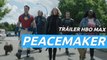 Peacemaker - Tráiler oficial HBO Max