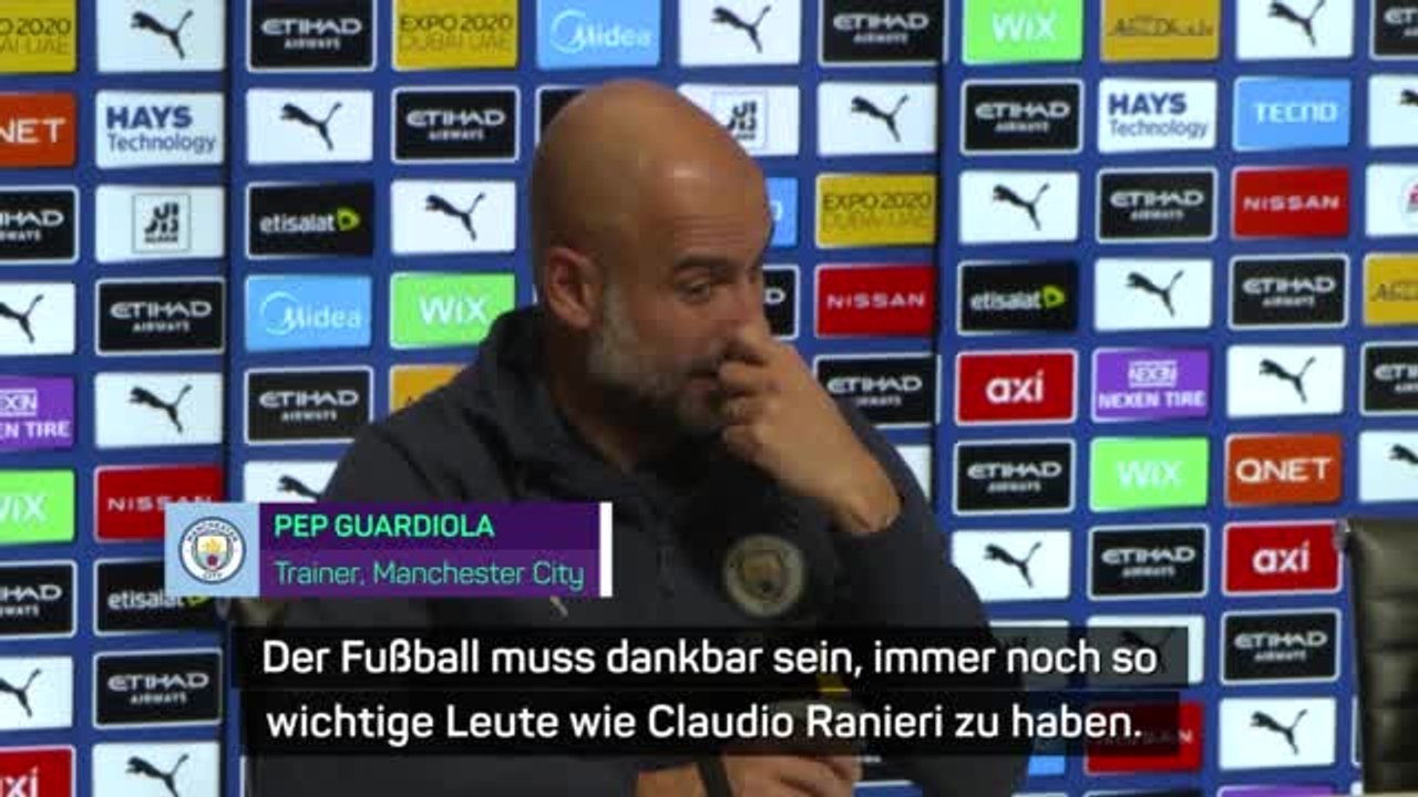 Guardiola: “Müssen dankbar für Ranieri sein”
