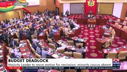 Budget Deadlock: Majority Leader to move motion for rescission; minority caucus absent  (30-11-21)