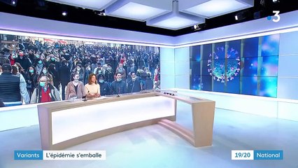 Covid-19 : l'épidémie s'emballe autour des variants