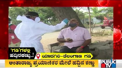 Covid Testing Camps Opened At 10 Places In Yadagiri-Telangana Border