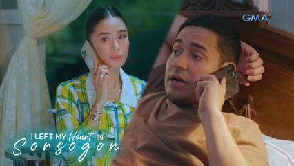 I Left My Heart in Sorsogon: Your ex is calling, Celeste! | Episode 12