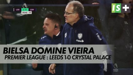 Bielsa remporte son duel face à Vieira