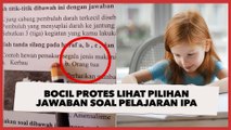 Bocil Protes Lihat Pilihan Jawaban Soal Pelajaran IPA, Gurunya Jadi Sasaran