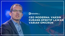 CEO Moderna: Vaksin Kurang Efektif Lawan Varian Omicorn | Katadata Indonesia