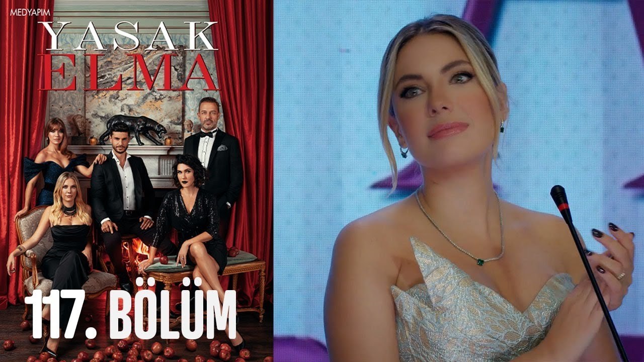 Yasak Elma 117. Bölüm