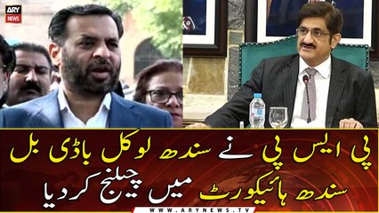 PSP challenges Sindh Local Body Bill in Sindh High Court