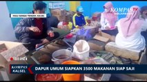 Dapur Umum Siapkan 3.500 Makanan Siap Saji untuk Korban Banjir HST