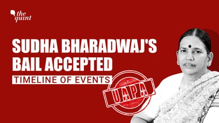UAPA Accused Sudha Bharadwaj Gets Bail After 3 Years | Here's the Story of Her Incarceration