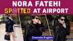 Nora Fatehi spotted at Mumbai airport wearing a black short outfit | Oneindia News