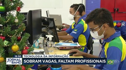 Onde tem emprego? O Jornal da Band mostra pra você. Existe um setor cheio de vagas e com pouca mão de obra especializada: o da Tecnologia da Informação.