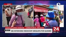 Arequipa: clientes temen perder ahorros tras quiebre de cooperativa