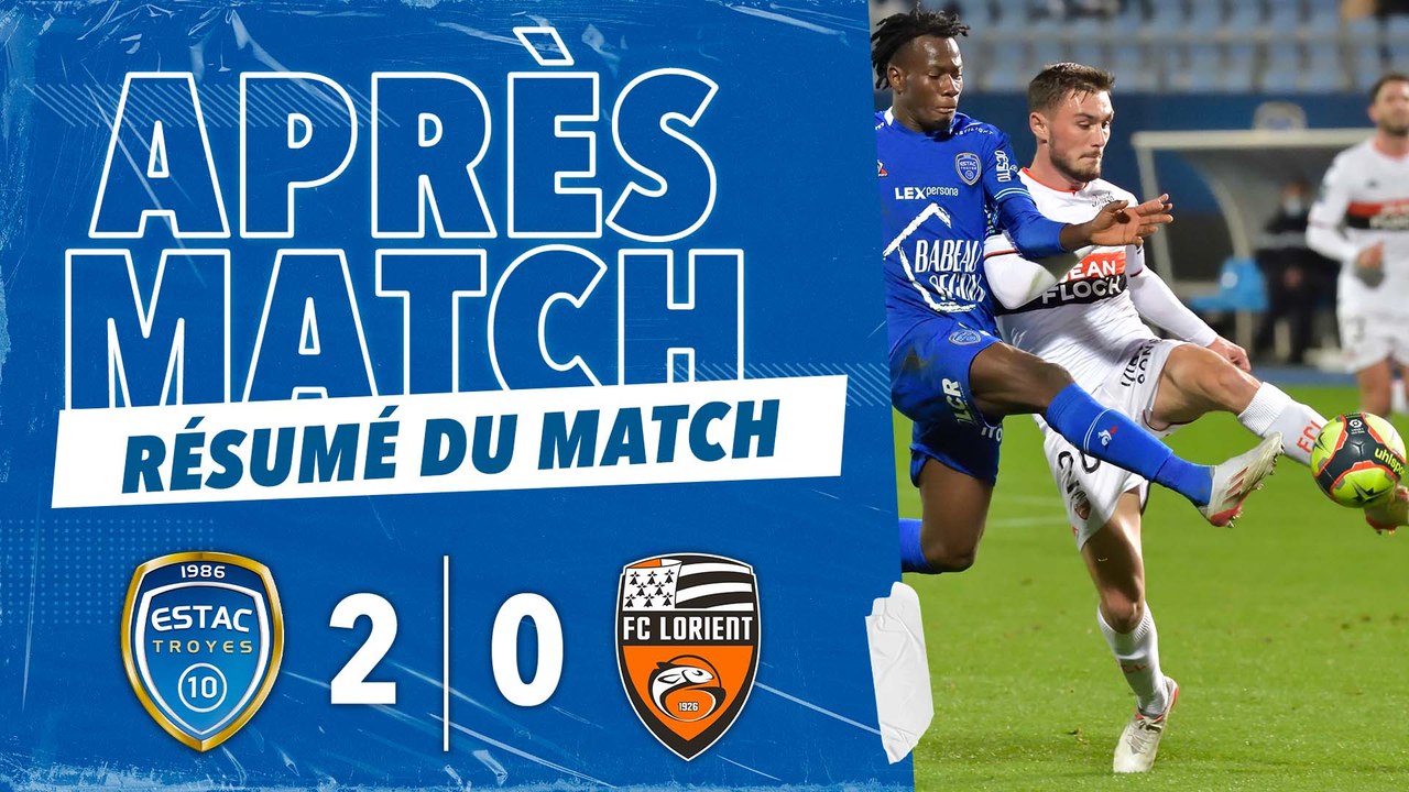 ESTAC 2-0 FC Lorient | Résumé du match