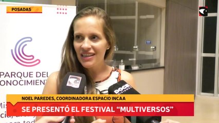 Se presentó el festival “Multiversos”