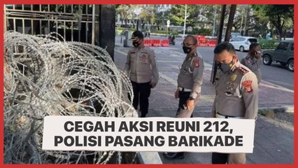 Cegah Aksi Reuni 212, Polisi Pasang Barikade Tutup Kawasan Patung Kuda