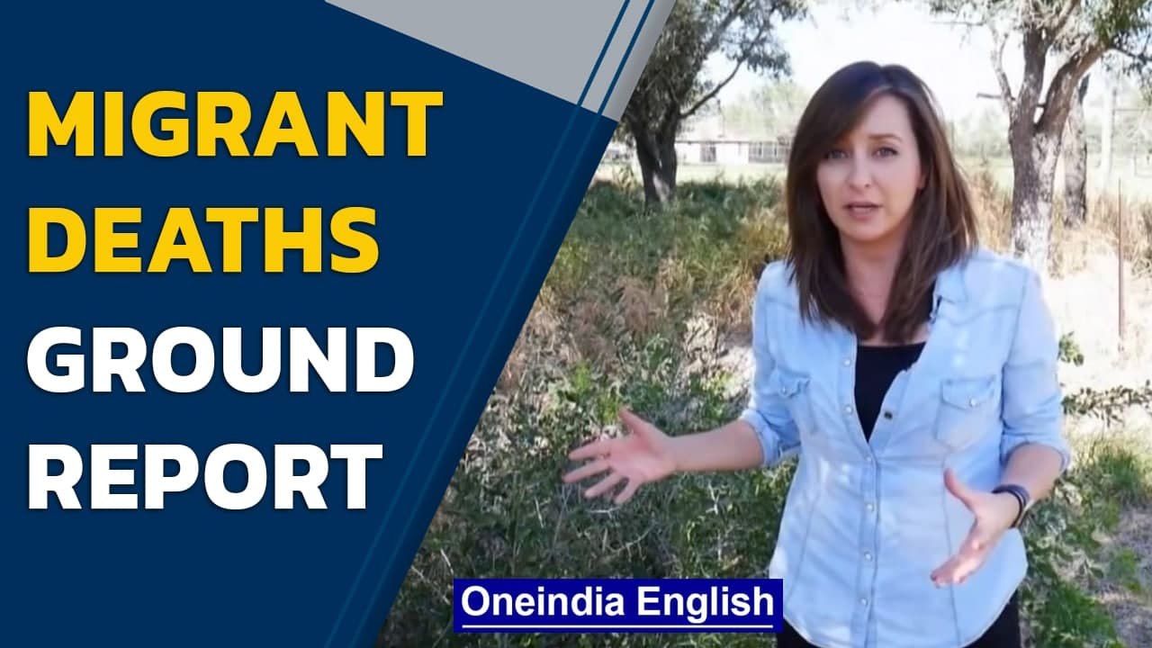Increase in the number of migrant deaths in Brooks County, Texas on US-Mexico Border | Oneindia News