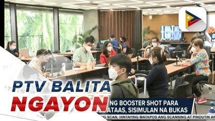 DOH: Pagbibigay ng booster shot para sa edad 18-anyos pataas, sisimulan na bukas