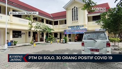 PTM di Solo, 30 Orang Positif Covid 19