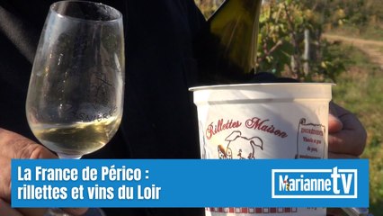 La France de Périco : Rillettes et vins du Loir