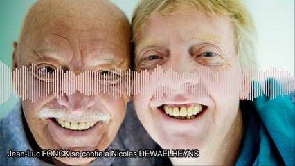 Décès du Grand Jojo: Jean-Luc Fonck se confie à Nicolas Dewaelheyns