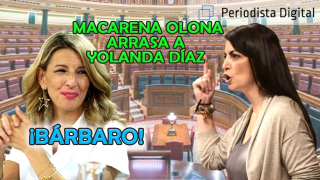 ¡Bárbaro! Macarena Olona arrasa a Yolanda Díaz y revela este dato sobre la comunista