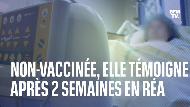 Je ne pensais jamais pouvoir avoir le Covid-19 : non-vaccinée, elle témoigne après deux semaines en réanimation