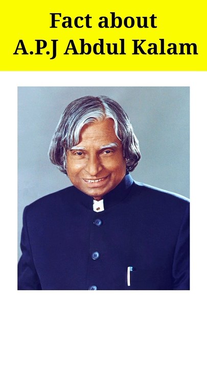 Fact about A.P.J Abdul kalam