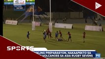 Maikling preparasyon, nakaapekto sa PH Lady Volcanoes sa Asia Rugby Sevens