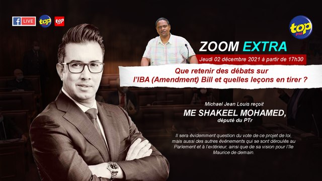 Zoom Extra : Que retenir des débats sur l’IBA (Amendment) Bill et quelles leçons en tirer ?