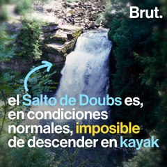 Los primeros en descender el Salto de Doubs en kayak